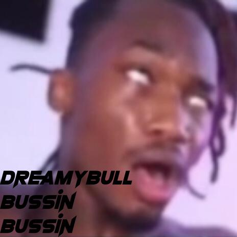 Best of Dreamybull take it take it