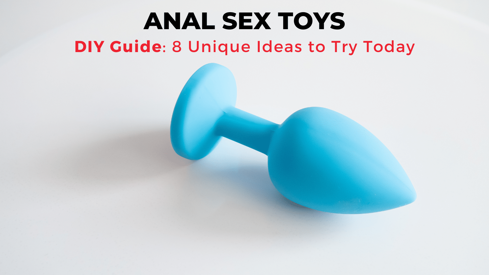 allie meyers recommends homemade anal toys danielle varela add homemade anal toys photo